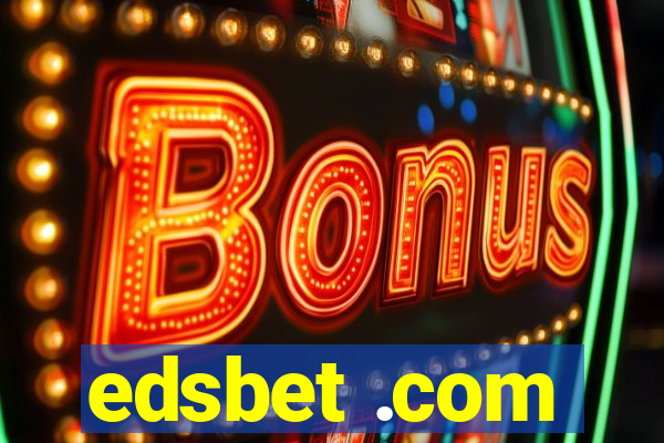 edsbet .com